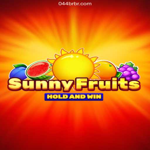 Exploring SunnyFruits: A Vibrant Addition to 044BR.com - 2026 - Melhor Cassino Online do Brasil